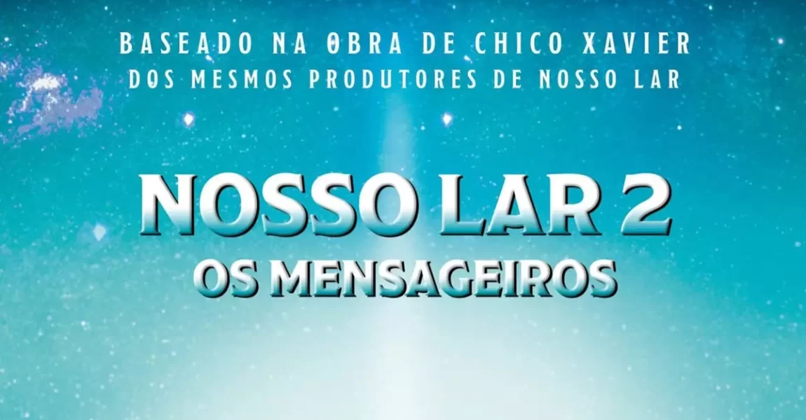 Nosso Lar 2 lança trailer oficial e estreia em 24 de janeiro